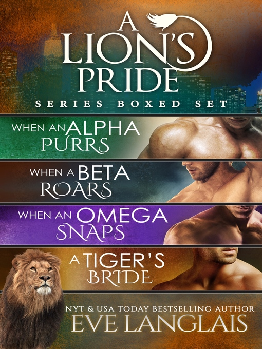 Title details for Lion's Pride, Books 1-4 by Eve Langlais - Available